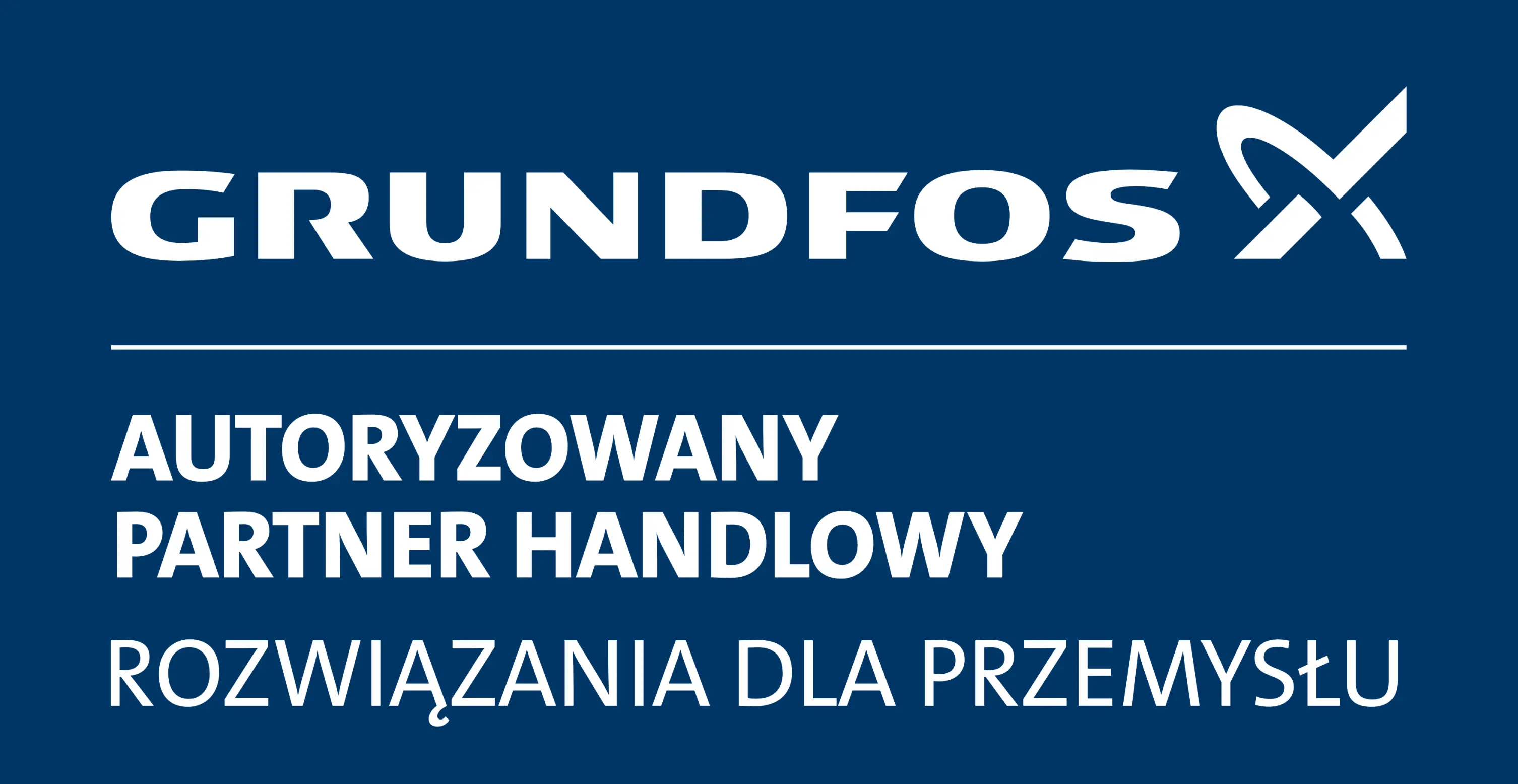 Grundfos - Autoryzowany Partner Handlowy